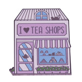 Come to this adorable Tea Shop to have a cup of tea, This store brooch delivers all good taste of your drink.