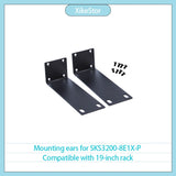 XikeStor Rack Ears for SKS3200-8E1X-P A pair of mounting ears compatible with the switch