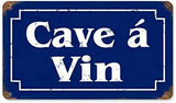 Hao East Metal Sign  - Cave a Vin French Wine Cellar Aluminum Tin Signs for Home Kitchen Coffee Farm Wall Art Decor