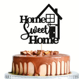 1 Pack A Home Sweet Home Cake Topper, Welcoming Home Cake Decoration,Family Warmth/New Home/Welcome /Retirement Party Decoration