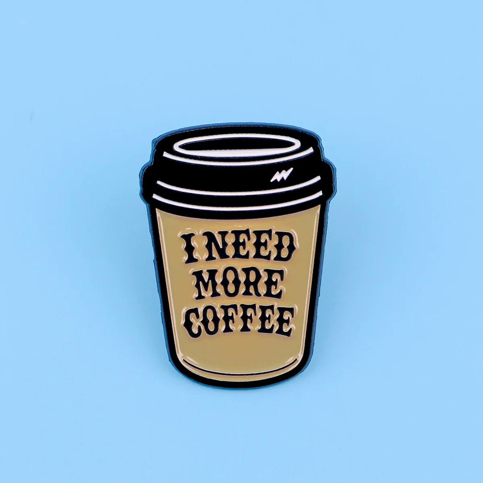 More Coffee Funny Enamel Pin Brooch for Women Lapel Pins Badge on Backpack Costume Accessories Jewelry Friends Gift