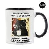 Cat Befor Coffee I Hate Everyone,After Coffee I Feel Good Ceramic Coffee Mug Travel Tea Milk Cup Friends Birthday Gift